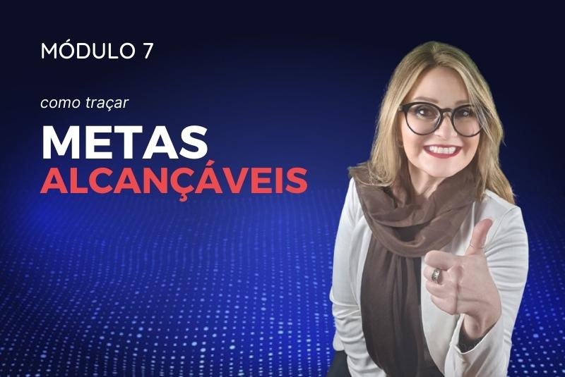 COMO TRAÇAR METAS ALCANÇÁVEIS