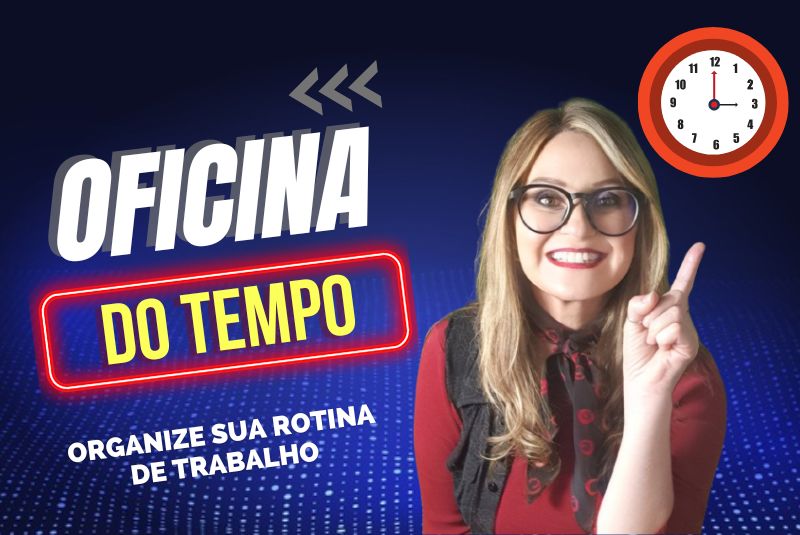COMO ORGANIZAR ROTINAS DE TRABALHO E SER MAIS PRODUTIVO