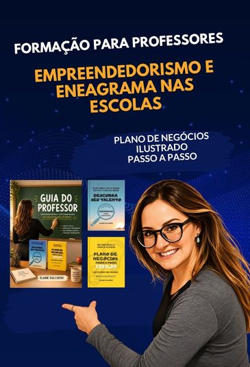 EMPREENDEDORISMO E ENEAGRAMA NAS ESCOLAS